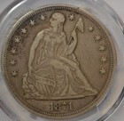 1871 Seated Dollar  Pcgs Vf30