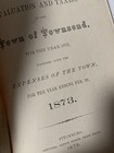 Rare Pamphlet  Town Of Townsend Annual Report  1873   Valuation And Taxes  