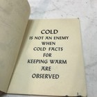 Vintage Us Army Pamphlet  Cold Facts For Keeping Warm