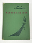 Vtg Modern Pattern Designs Hc Book By Harriet Pepin 1940s Sewing Dressmaking