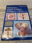 George Savage   Dictionary Of 19th Century Antiques And Later Objects 1st Ed