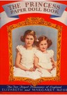 Vintage Uncut The Princess Elizabeth   Margaret Paper Dolls nostalgic