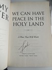 President Jimmy  Carter Signed    we Can Have Peace In The Holy Land   