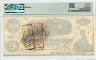 1862  100 Confederate States Of America T-40 Csa Pmg Au55