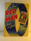 Antique Store Sign Red Man Chewing Tobacco Vg Super Graphics 14   3 8 X 20