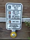 Pedestrian Crosswalk Push Button Sign Signal Campbell 