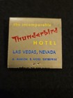 Vintage Las Vegas Matchbook Thunderbird Hotel Unstruck