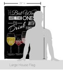 Breeze Decor Best Wine With Friends House Flag Beverages Drink Fruits Cheese San