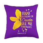 Spanish Christian Gifts Women Mom Wife Filipenses 4 13 Verse Throw Pillow 18x18