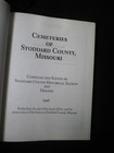 Stoddard County Missouri Genealogy History Families Cemeteries 1839-1992