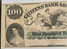1800   s Citizens Bank New Orleans Louisiana  100 Dollar Obsolete Banknote Unc