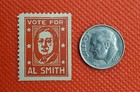 Vote For Al Smith 1928 Scarce Poster Stamp American Politician Governor Of N y 