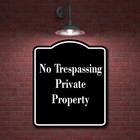 No Trespassing - Private Property Black Aluminum Composite Sign