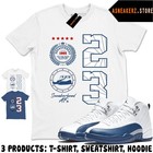 Shirt Match Aj 12 French Blue 2025 Sneaker Matching Sneakerhead Emblem T-shirt