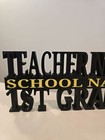 Personalized Teacher   Educator Desk Name Plate - Custom Name And Grade   School