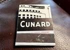 Cunard Ocean Liners  Transatlantic  Full Front Strike Feature Matchbook