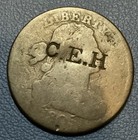 1805 Draped Bust Large Cent - Very Old Style Counter Stamped    c e h   