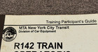 Mta New York City Transit Subway Train Operator Training Guide R142 Vtg 2000