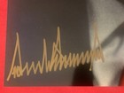 President Donald Trump Signed Photo And Card  Reprint Delightful Collection 