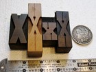 4 Vintage Mixed Font Letterpress Wood Type X s  Beautiful Patina 