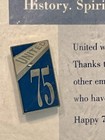 United Airlines 75 Year Anniversary Pin