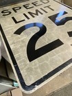 Authentic Retired Vintage Speed Limit 25 Mph 24x30 Road Street Highway Sign