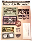 Bank Note Reporter Magazine March 2022 Vol 71  3 Russian Paper Money Made In Us