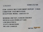 Google Nest Hub Max Smart Display With Google Assistant  cracked Screen   dj505 