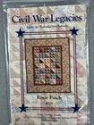 Civil War Legacies Rosie Finch Quilt Kit Carol Hopkins  209 Reproduction Fabric