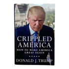 President Donald Trump Autographed Signed  crippled America  1st Ed   Coa  3586