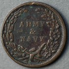 1863 8 314a Patriotic Civil War Token  army   Navy 
