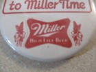 Vintage Welcome To Miller Time Miller High Life Advertising 1980 s Beer Pin