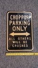 Chopper Parking Only Sign Embossed Large Heavy Old Motorcycle 18x12 Black Gold