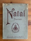 Travel   Colonial South Africa   Natal Province Handbook   1911 Illustrated Hc
