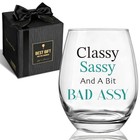 Classy Sassy And A Bit Bad Assy Stemless Wine Glass Gifts For Women Men  
