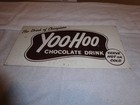 Vintage Antique Original Yoohoo Chocolate Drink 20  Metal Yoo-hoo Soda Gas Sign 