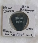 Brian Baker Bad Religion Tour Issued Guitar Pick 2005 Empire Tour Rare