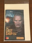 Music Icon Sting Signed The Last Ship Metropolitan Opera House Program Playbill