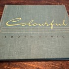 Vintage Colourful South Africa  Hardcover With 53 Full Color Prints