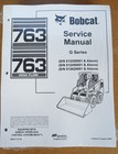 Bobcat 763 G Series Skid Steer Loader Service Manual Shop Repair Book Pn 6900977