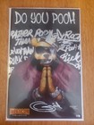 Do You Pooh Cracked Ice  4 Of 10   Rick Ross Megacon Exclusive Signed By Sajad 