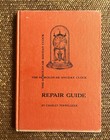 Charles Terwilliger The Horolovar 400-day Clock Repair Guide 1965