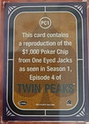 2019 Twin Peaks Archives Intact Poker Chip Relic Prop Card Pc1 One Eyed Jacks