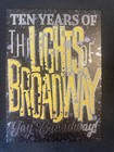 Lights Of Broadway Card Super Rare 2025 Ten Years Of Lights Of Broadway Foil