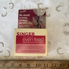 Singer Smooth And Even Feed Sewing Machine Foot New Nos Vintage