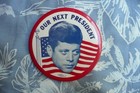 Vintage John F  Kennedy  Our Next President 4 