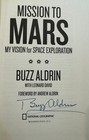 Buzz Aldrin-  mission To Mars  Signed Hardbound Book