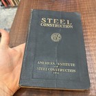 Aisc American Institute  Steel Construction Manual First Edition 4th Printing