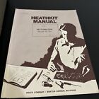 Vintage Heathkit Io-101 Vectorscope  Powers On Includes Manual