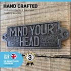 Cast Iron Antique Style Mind Your Head Plaque Sign